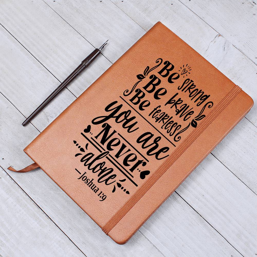 Be strong be brave be fearless-01 Graphic Leather Journal w/ Bible Verse Cover