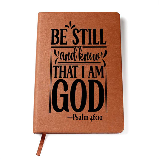 Be Still and Know  Graphic Leather Journal
