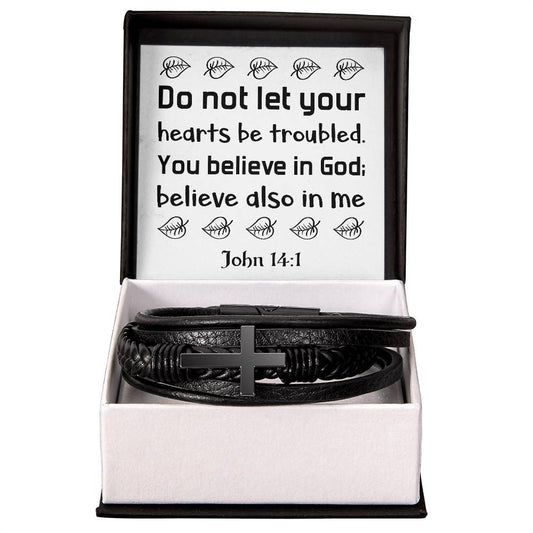 Do not let your hearts be troubled. You believe in God; believe also in me RVRNT Men's Cross Bracelet