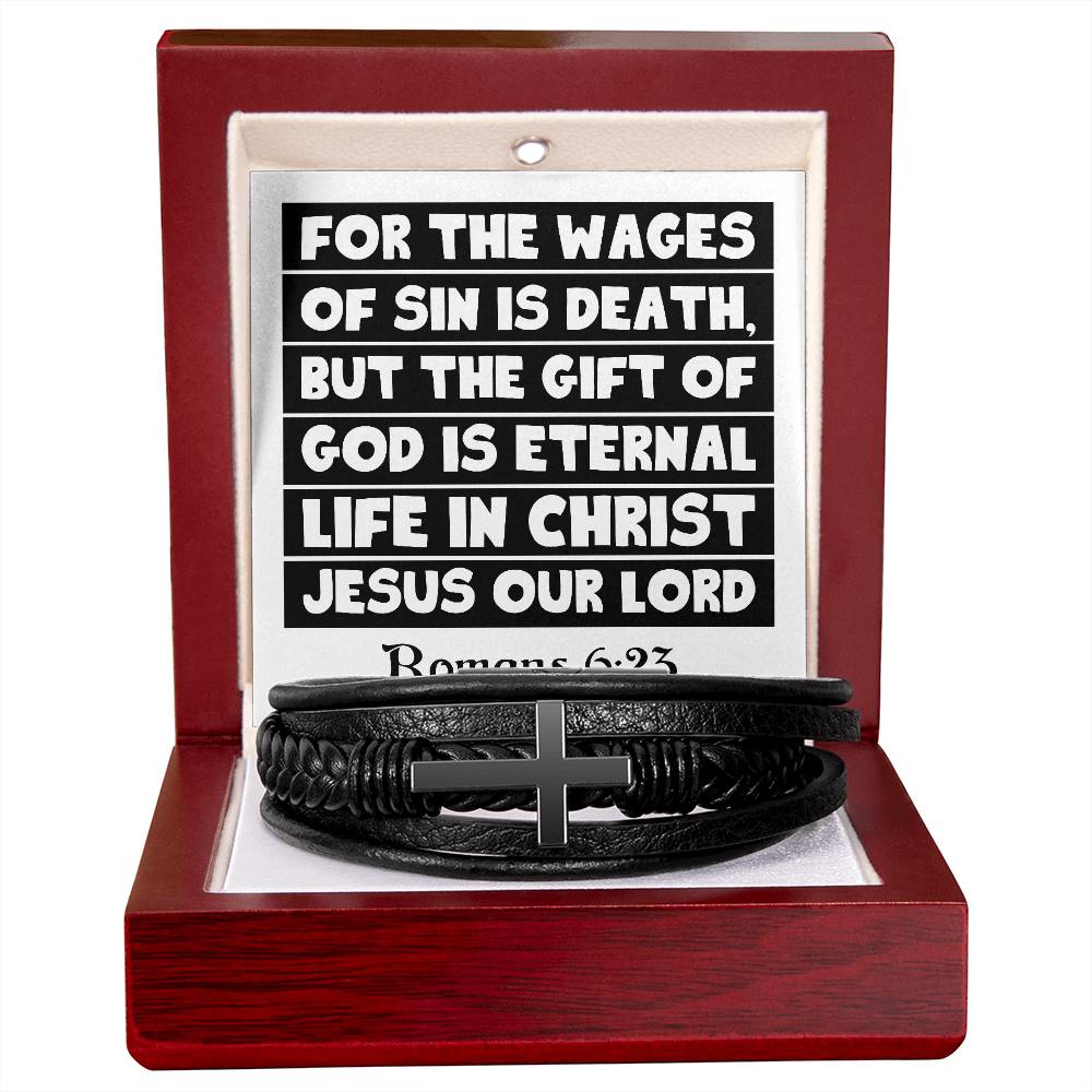 For the wages of sin is death, but the gift of God is eternal life in Christ Jesus our Lord RVRNT Men's Cross Bracelet