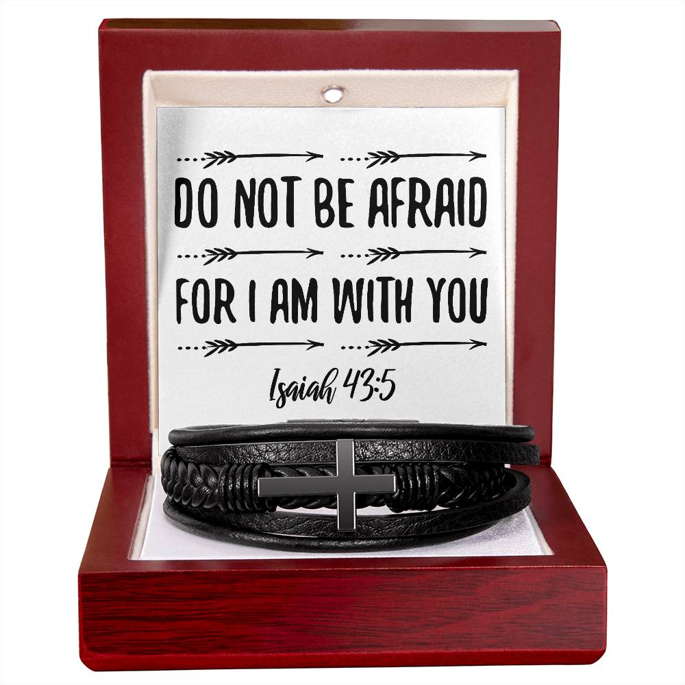 Do not be afraid for I am with you RVRNT Men's Cross Bracelet