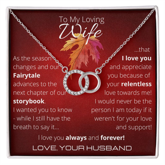 To My Loving Wife - From Your Husband - Eternal Seasons Necklace ShineOn Fulfillment