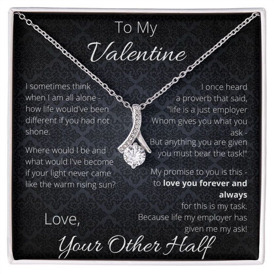To My Valentine - Love Your Other Half - Promised Love Necklace ShineOn Fulfillment