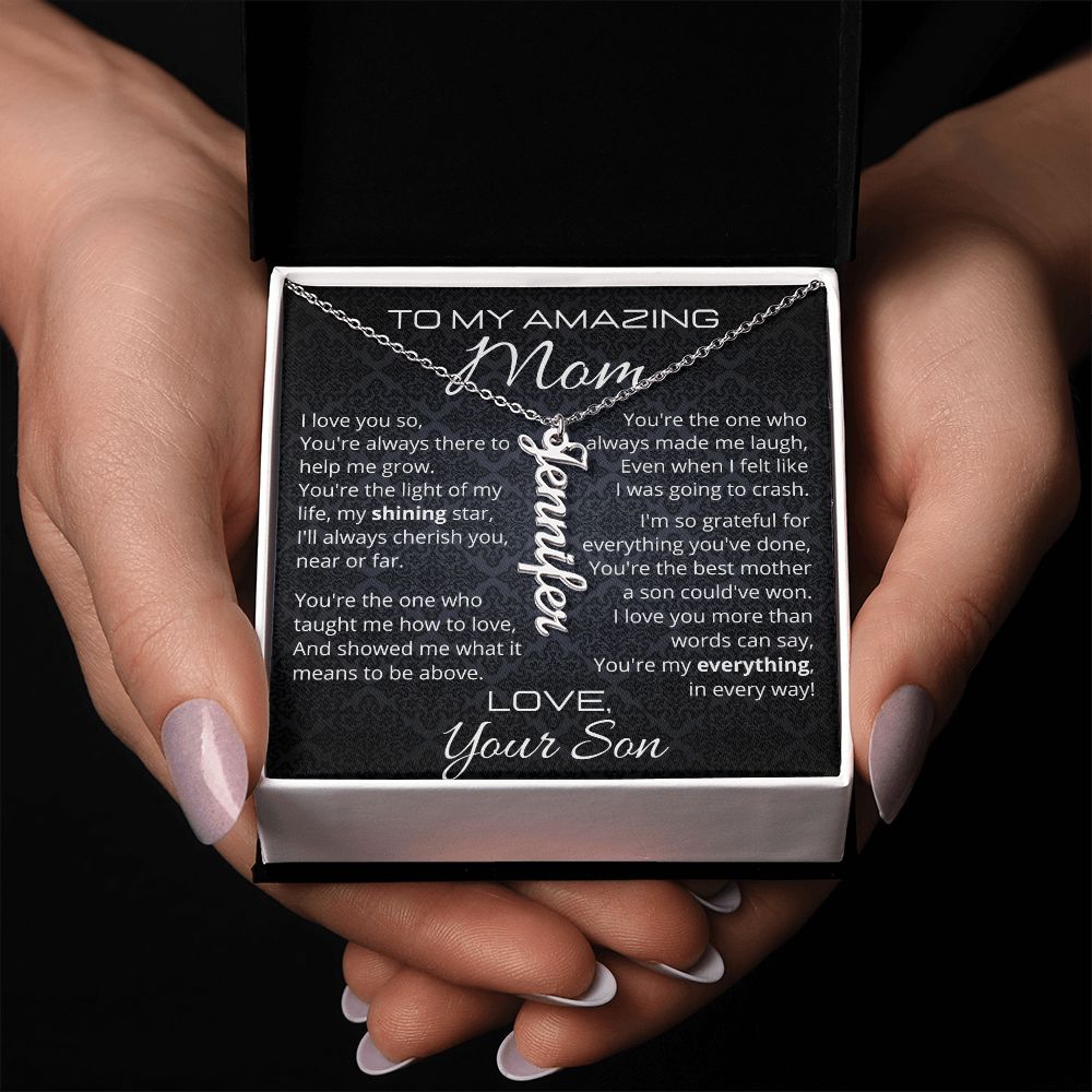 To My Amazing Mom From Son Vertical Name Necklace With Message Card Jewelry Box ShineOn Fulfillment