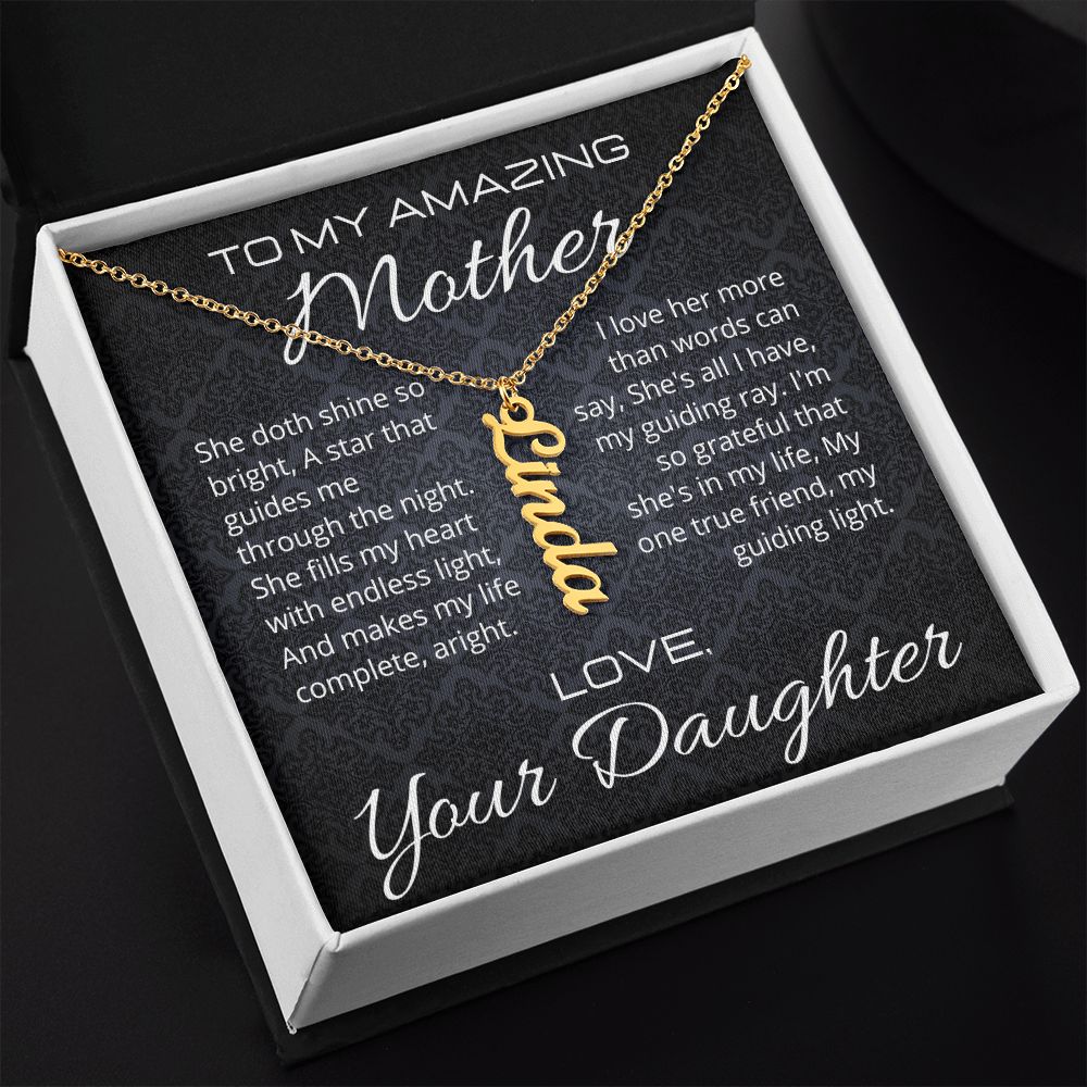 To My Amazing Mother - From Daughter - Vertical Name Necklace with Message Card and Jewelry Gift Box ShineOn Fulfillment