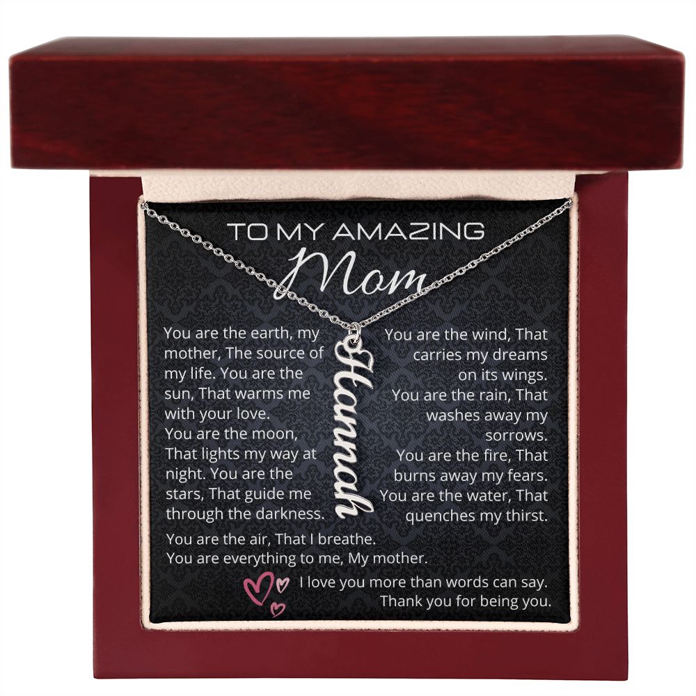 To My Amazing Mom - Mothers Day Personalized Cursive Vertical Name Necklace ShineOn Fulfillment