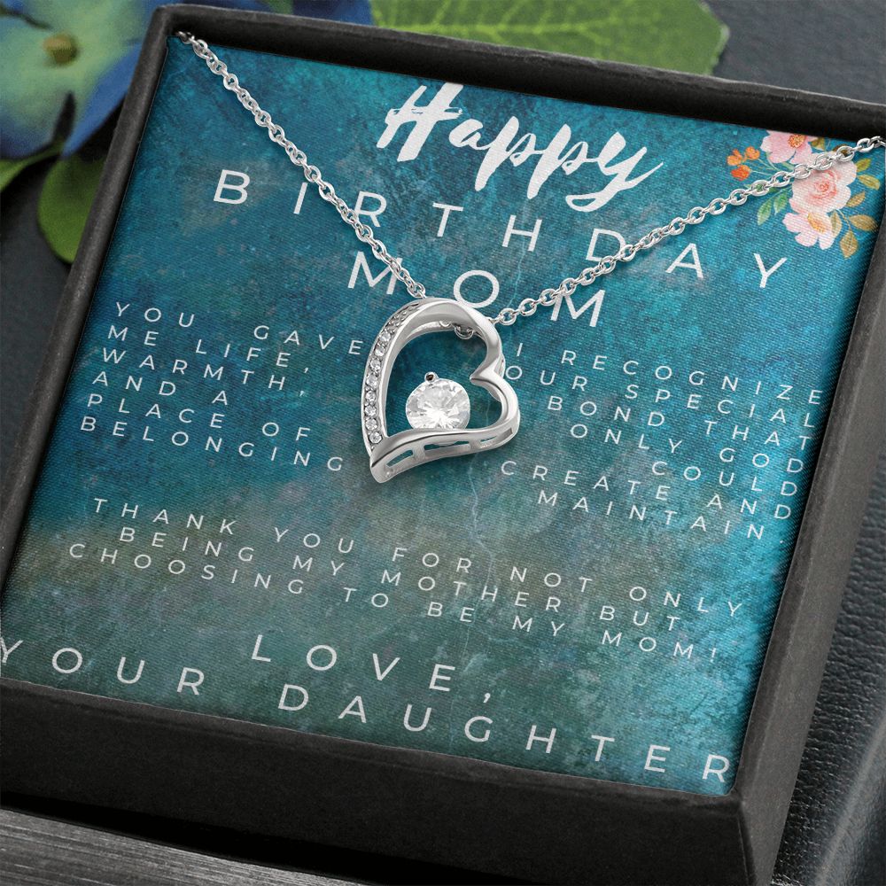 Happy Birthday Mom - Forever Love Necklace - From Daughter ShineOn Fulfillment